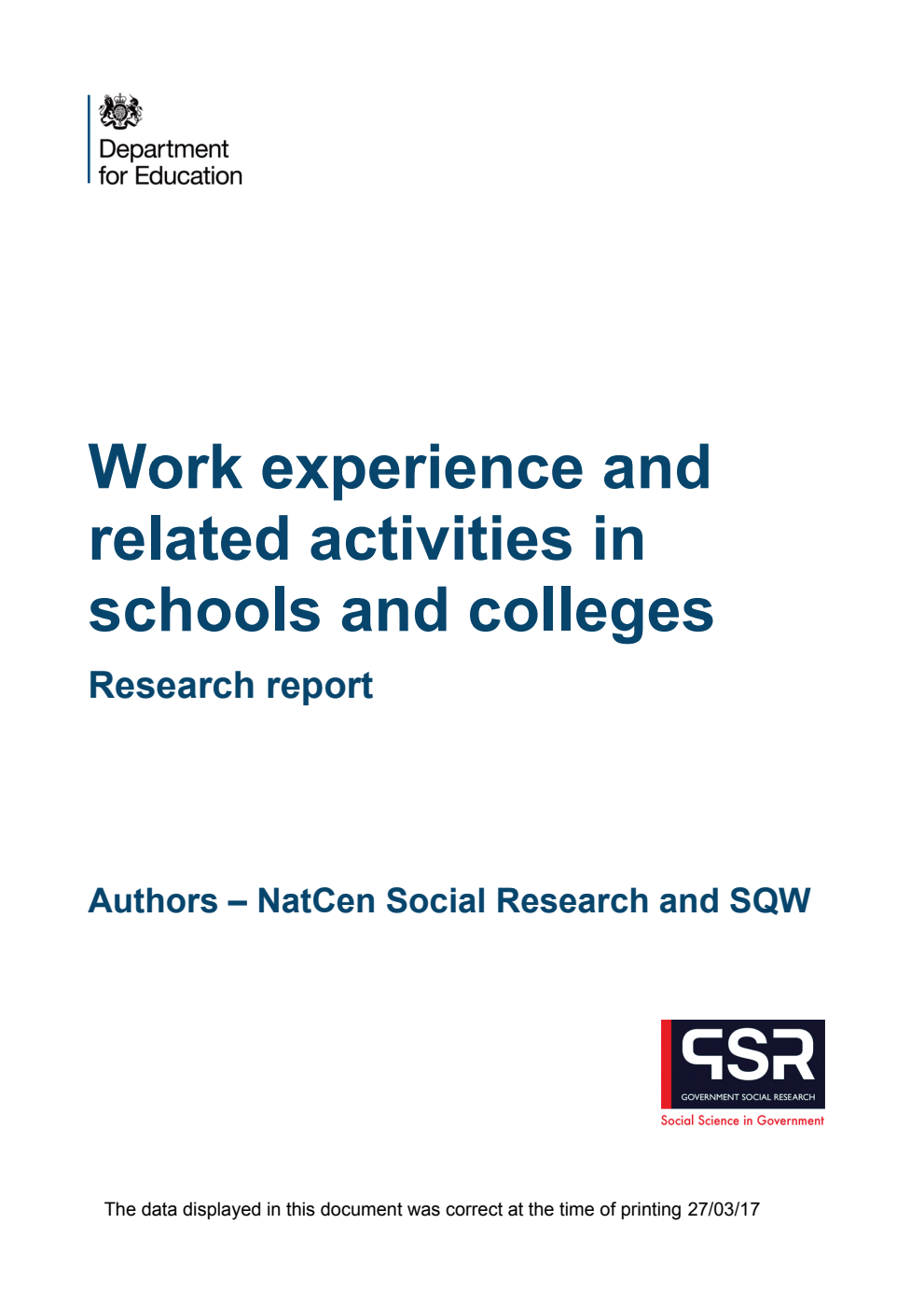 DFE RR659 Work experience and related activities in schools and colleges. Research report