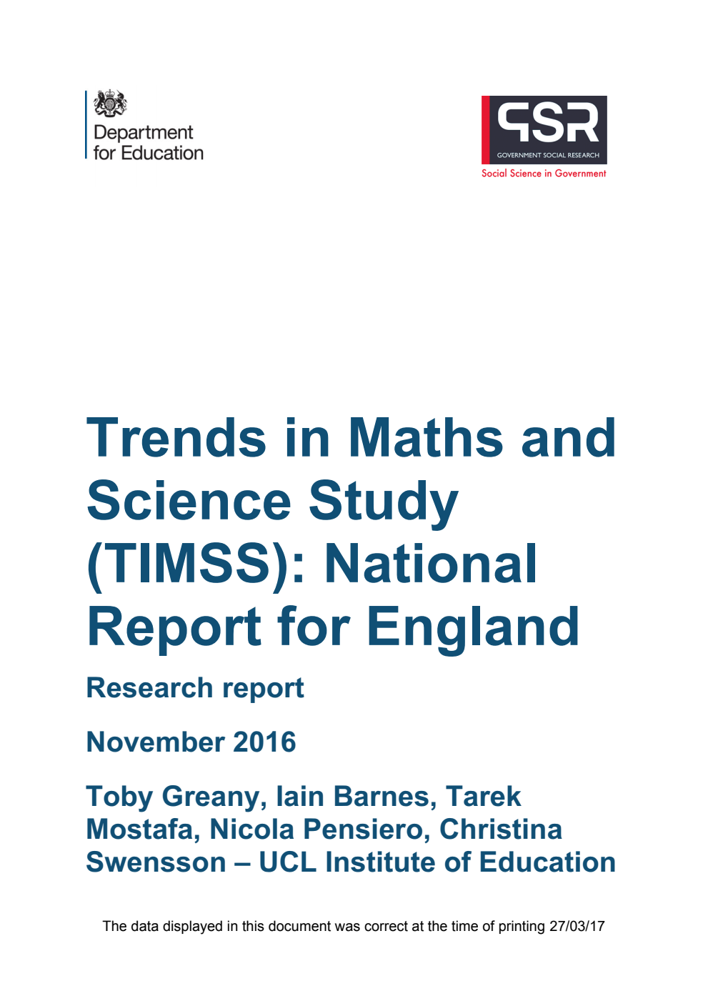 DFE RR629 Trends in Maths and Science Study (TIMSS): National Report for England. Research report November 2016