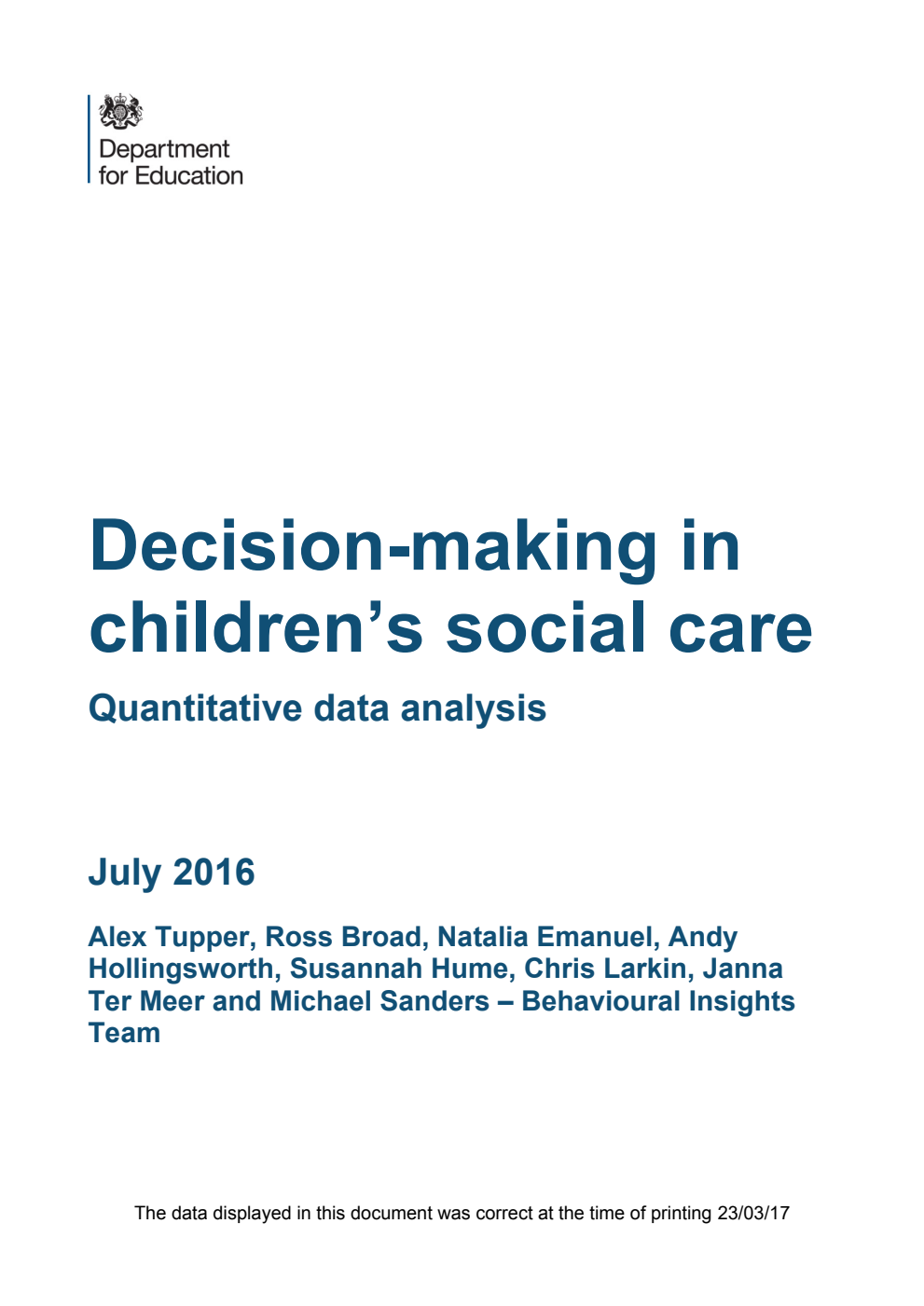DFE RR560 Decision-making in Children's Social Care : Quantitative Data Analysis
