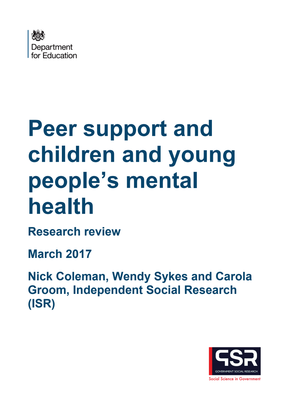 DFE RR671 Peer Support and Children and Young People's Mental Health : Research Review March 2017