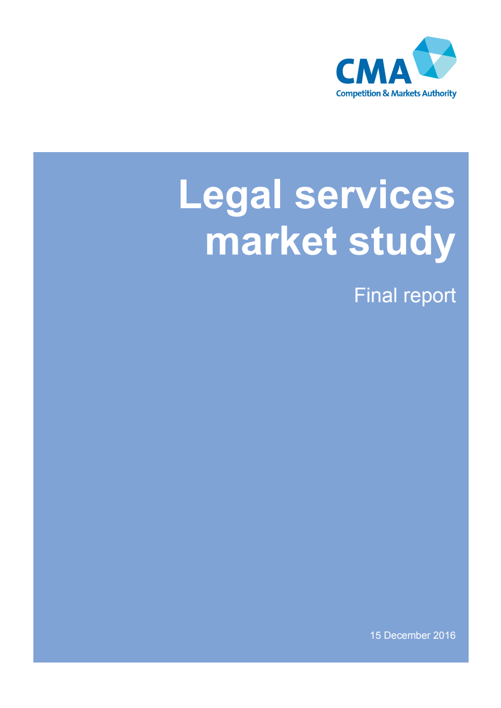 Legal services market study. Final report