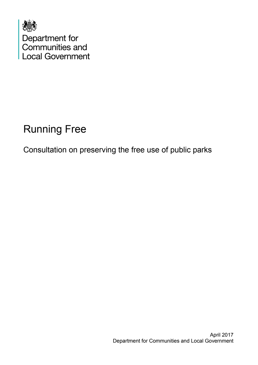 Running Free : Consultation on preserving the free use of public parks