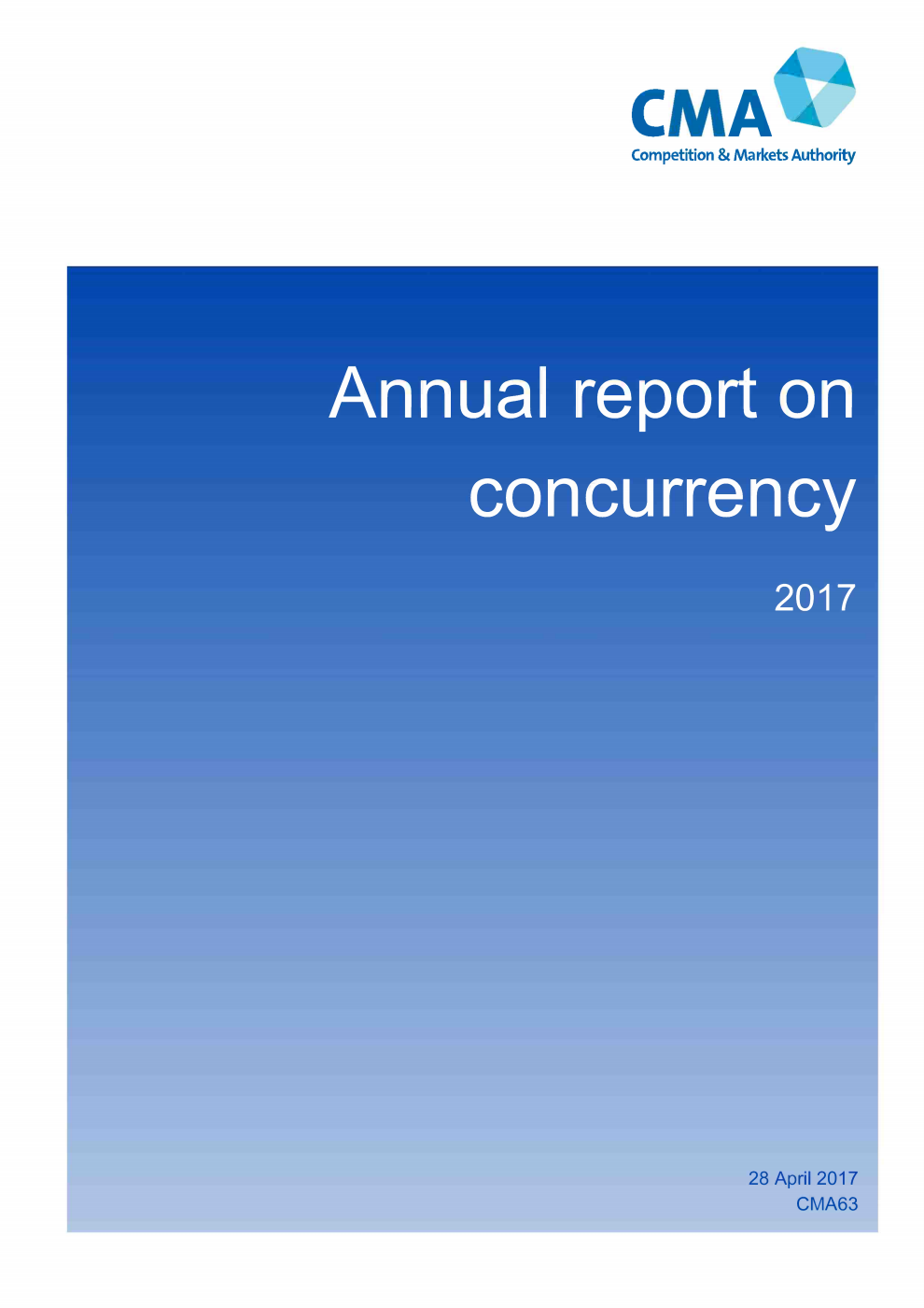 Competition and Markets Authority Annual Report on Concurrency 2017