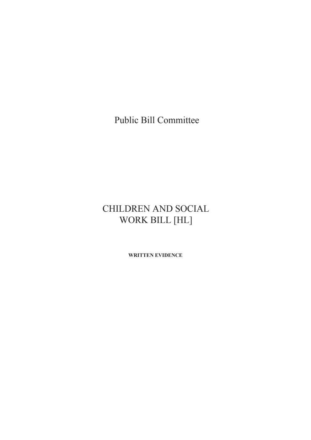 Children and Social Work Public Bill Committee Written evidence