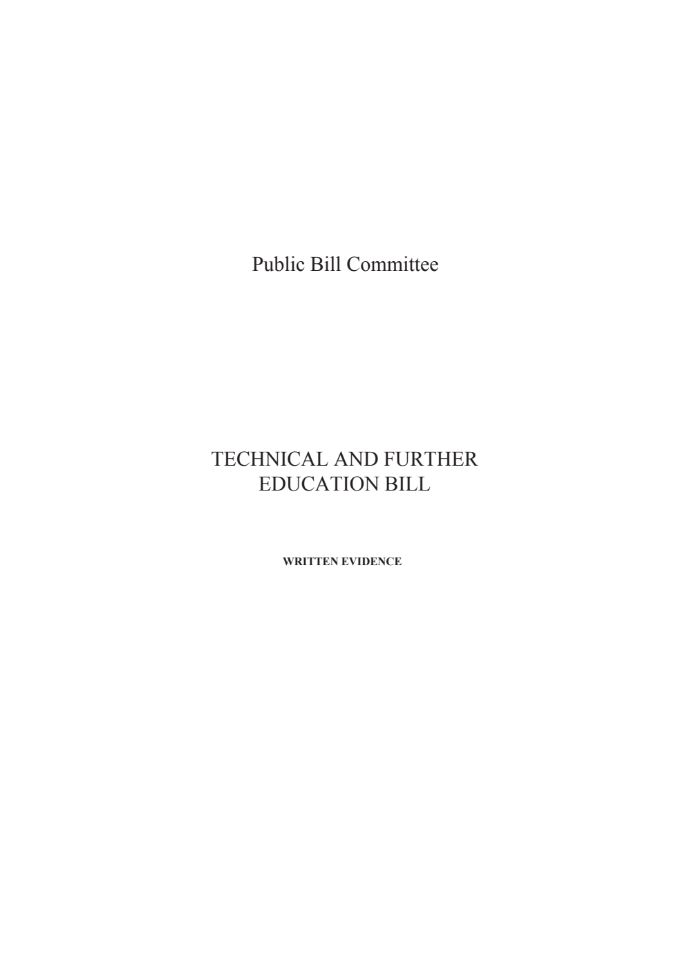 Technical and Further Education Public Bill Committee Written evidence