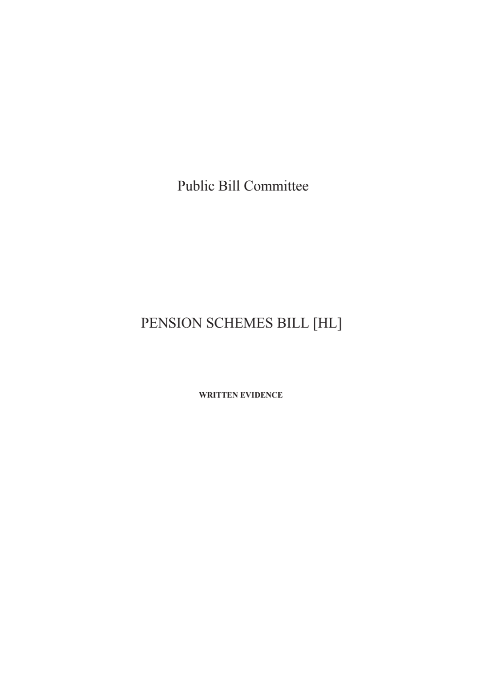 Pension Schemes Public Bill Committee Written evidence