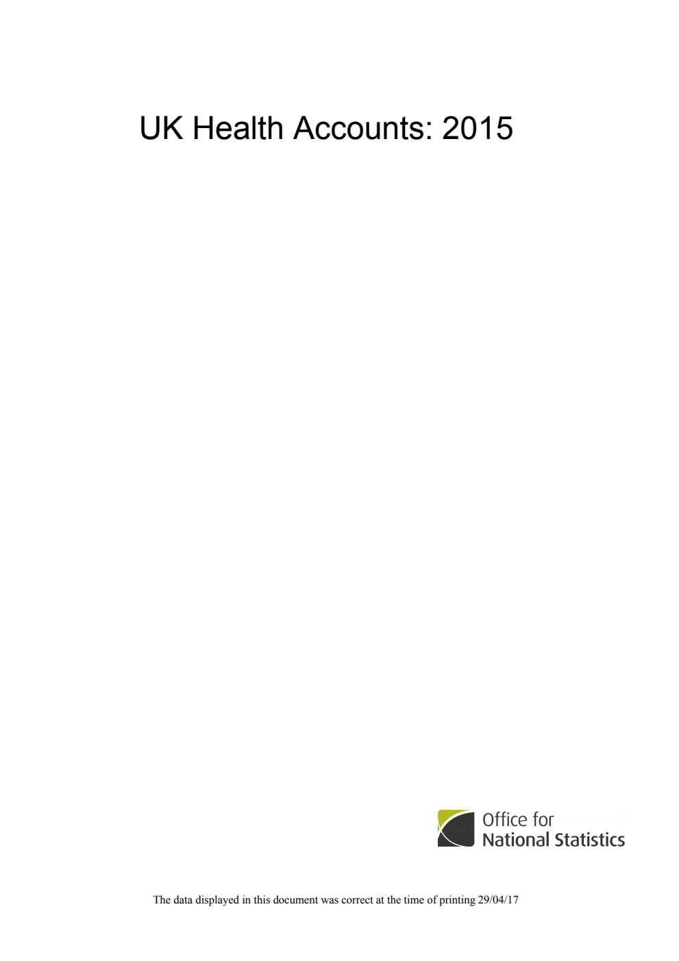 UK Health Accounts 2015