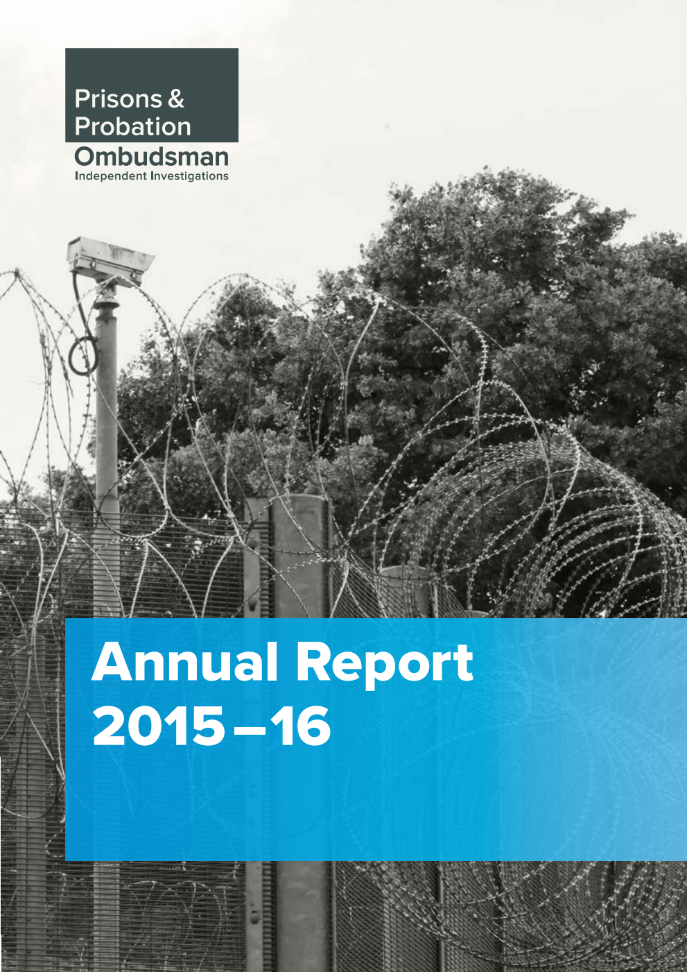 Prisons and Probation Ombudsman Annual Report 2015–2016