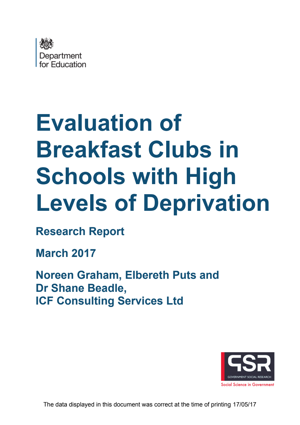 DFE RR651 Evaluation of Breakfast Clubs in Schools with High Levels of Deprivation. Research Report March 2017