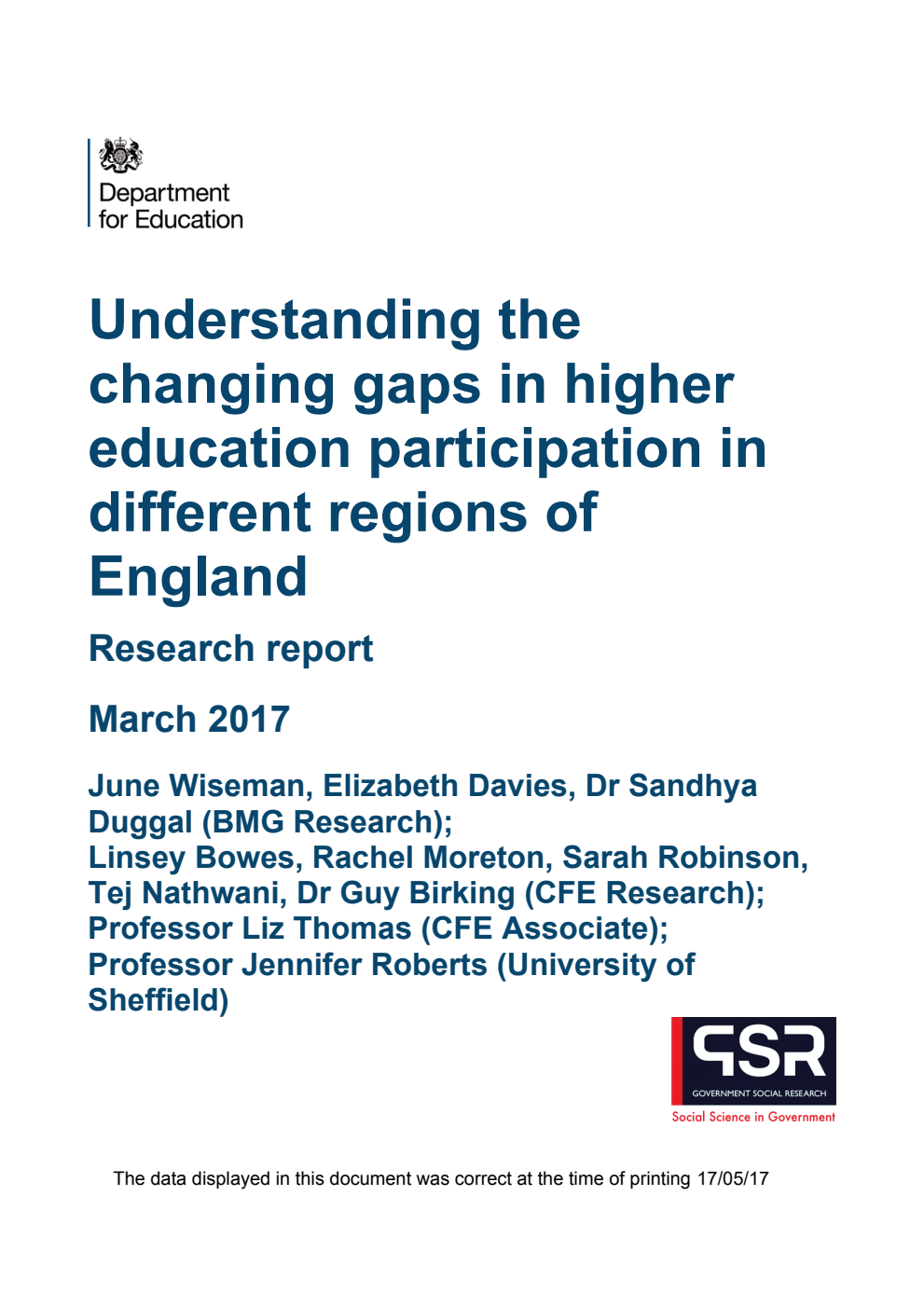 DFE RR669 Understanding the changing gaps in higher education participation in different regions of England. Research report March 2017