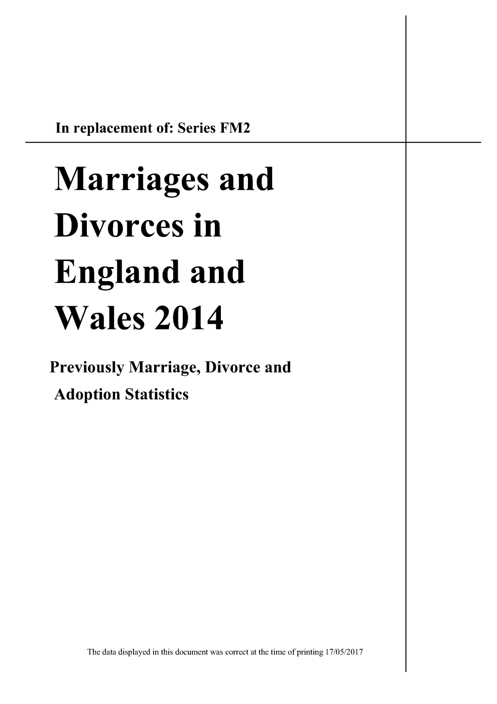 Marriages and Divorces in England and Wales 2014
