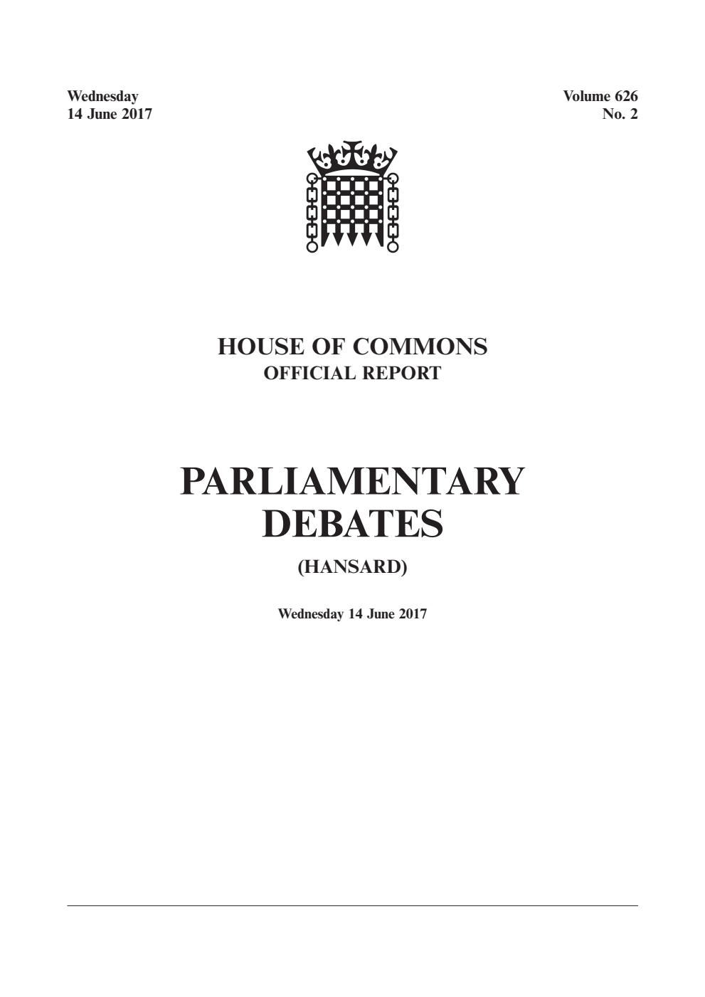 HOC Daily Hansard Vol. 626, No. 2 14.06.17