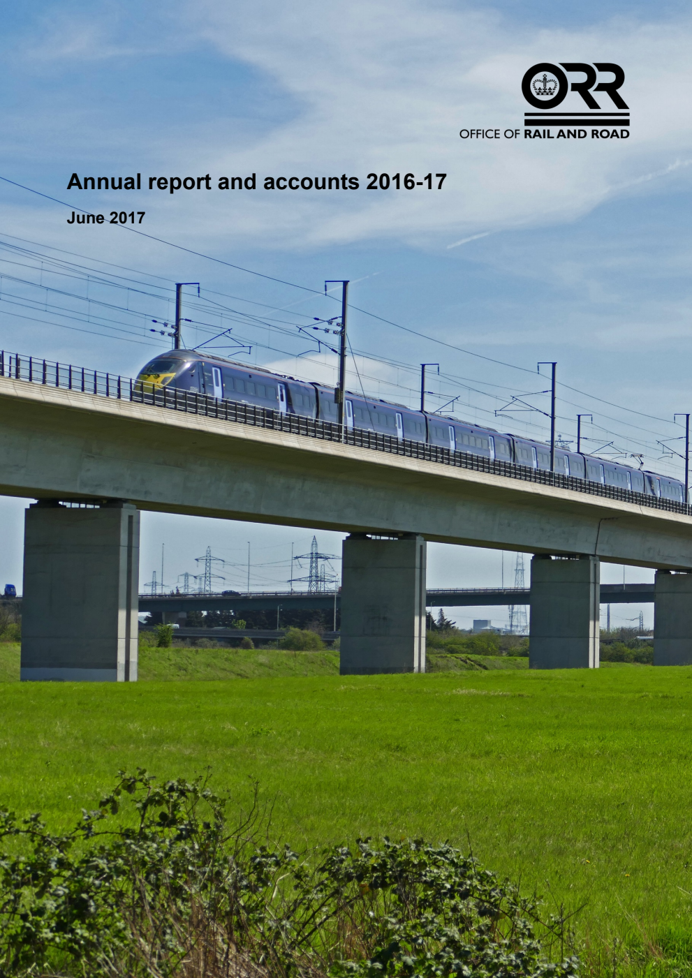 Office of Rail and Road Annual report and accounts 2016-17