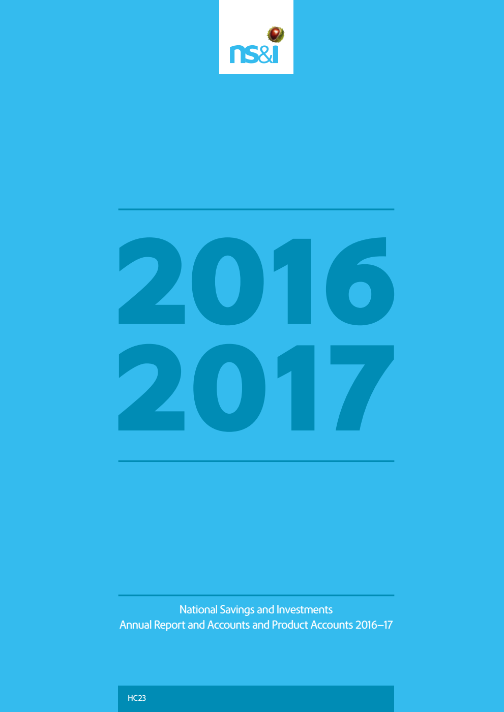National Savings and Investments Annual Report and Accounts and Product Accounts 2016–17