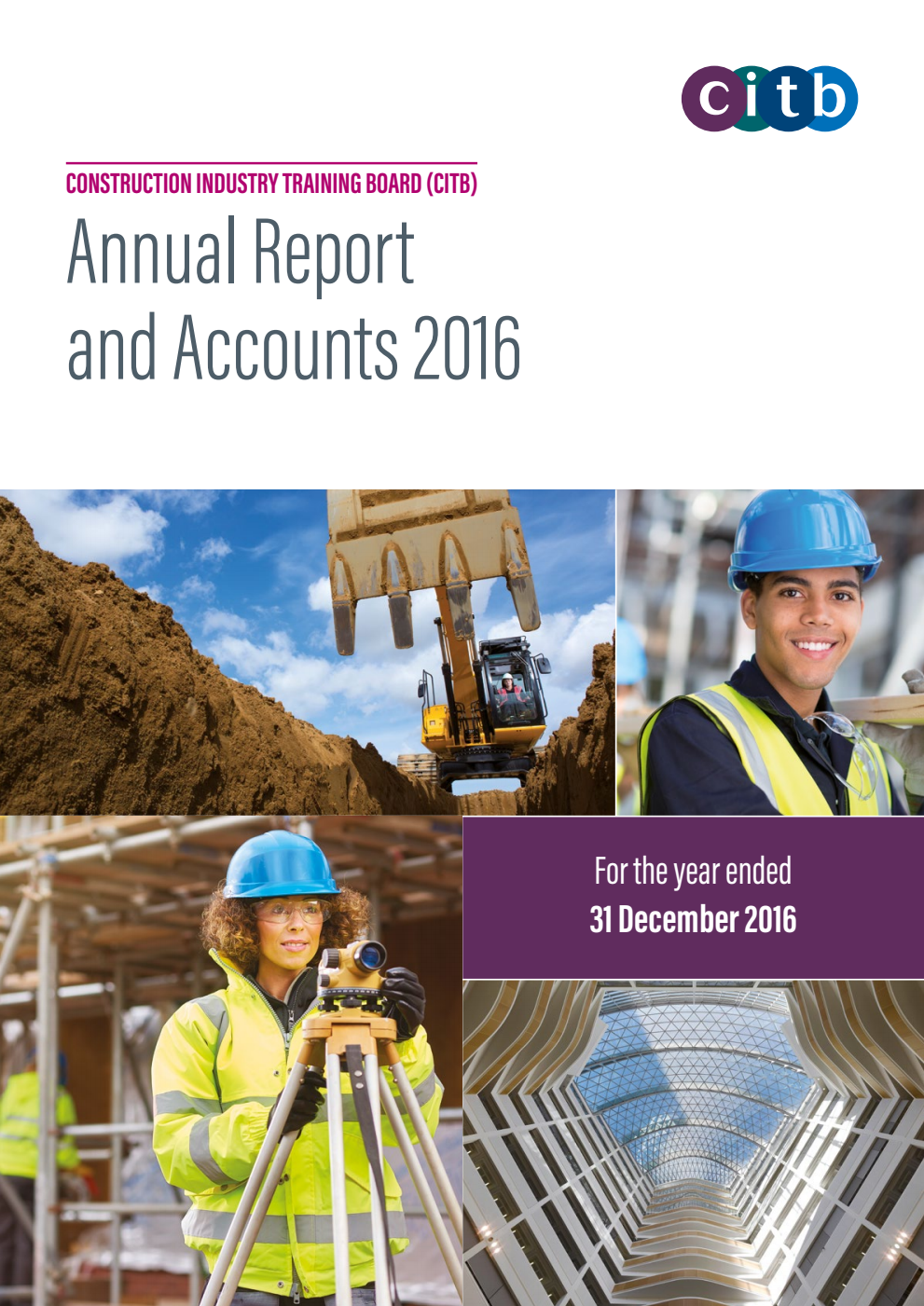 Construction Industry Training Board (CITB) Annual Report and Accounts 2016: for the year ended 31 December 2016