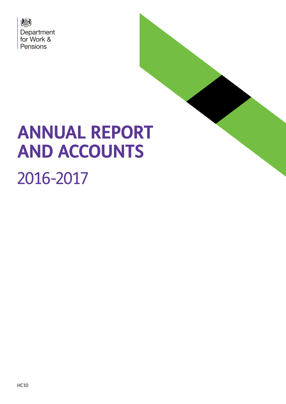 Department for Work and Pensions Annual Report and Accounts 2016-17 for the year ended 31 March 2017
