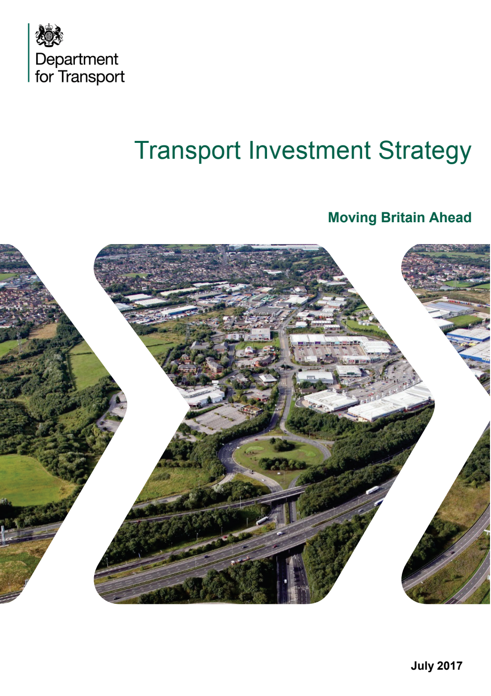 Transport Investment Strategy Moving Britain Ahead