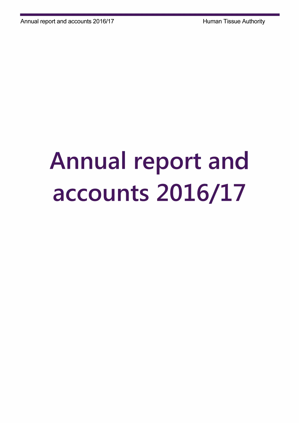 Human Tissue Authority Annual Report and Accounts 2016/17 