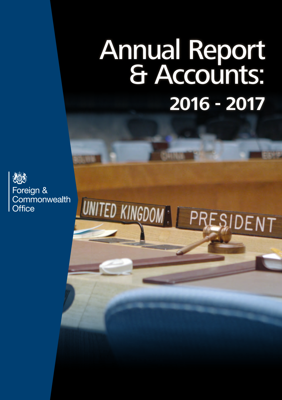 Foreign & Commonwealth Office Annual Report and Accounts 2016-17 (For the year ended 31 March 2017)