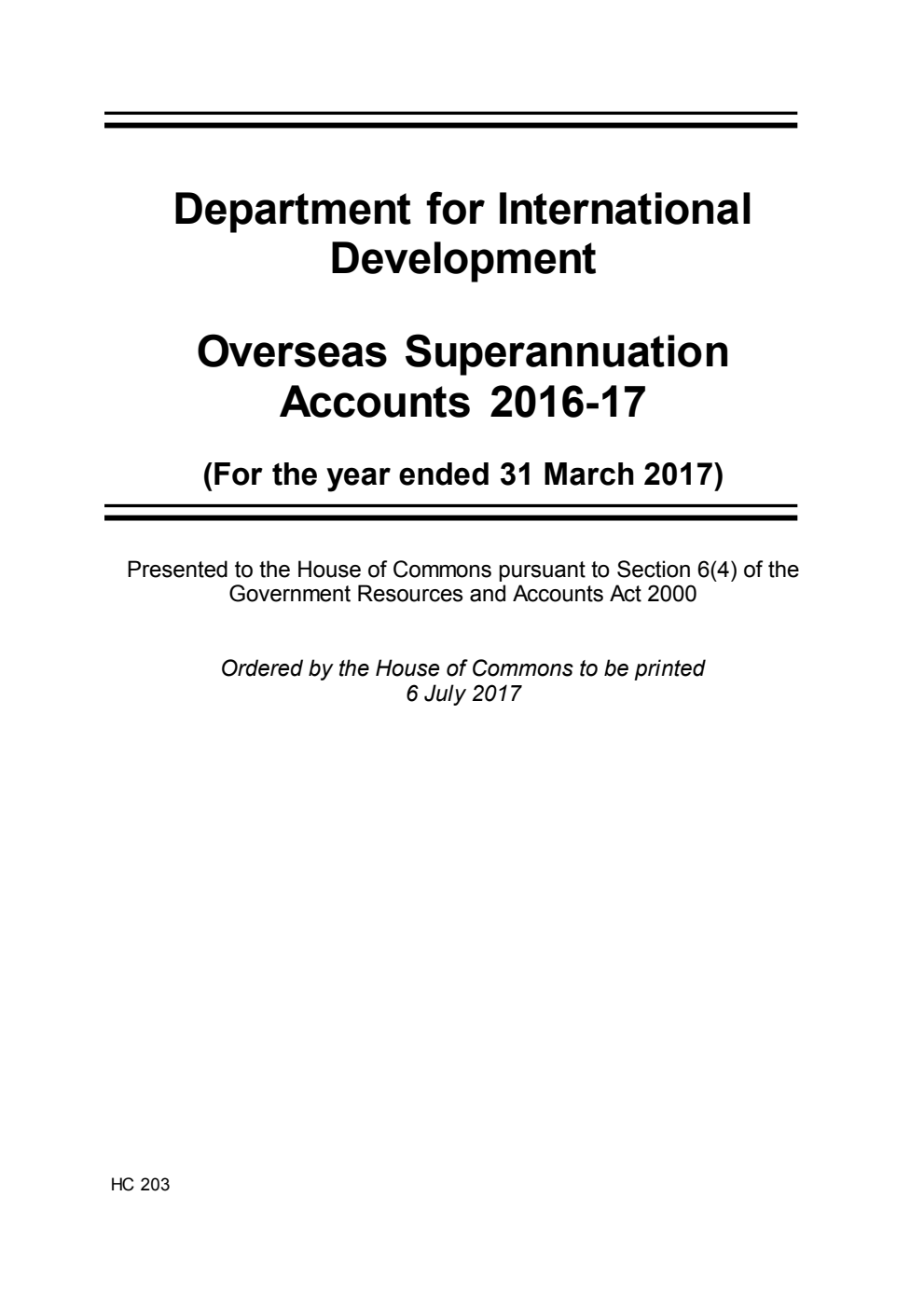 Department for International Development Overseas Superannuation Accounts 2016-17 (For the year ended 31 March 2017) 