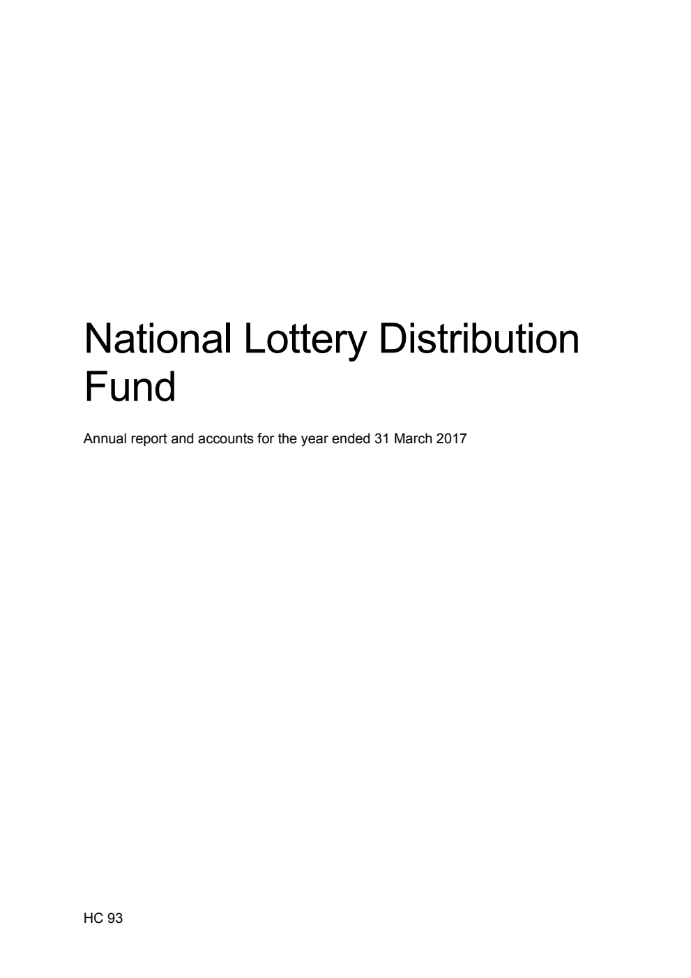 National Lottery Distribution Fund Annual Report and Accounts for the year ending 31 March 2017