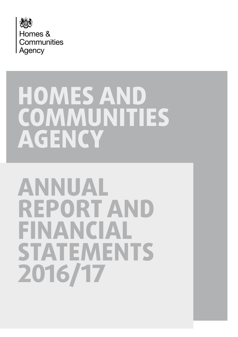 Homes and Communities Agency Annual Report and Financial Statements 2016-17