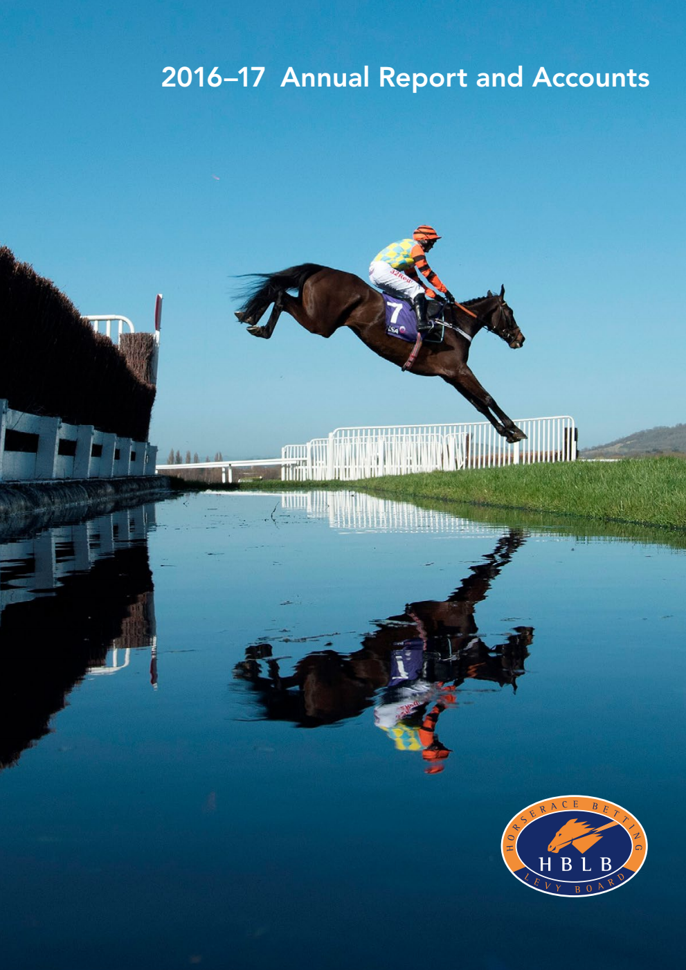 The Horserace Betting Levy Board Annual Report and Accounts 2016/17 