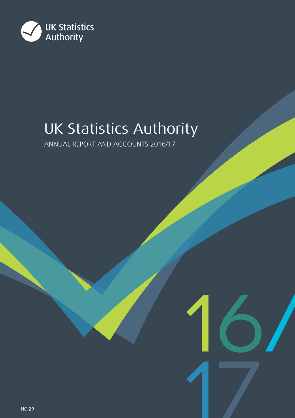 UK Statistics Authority Annual Report and Accounts 2016/17