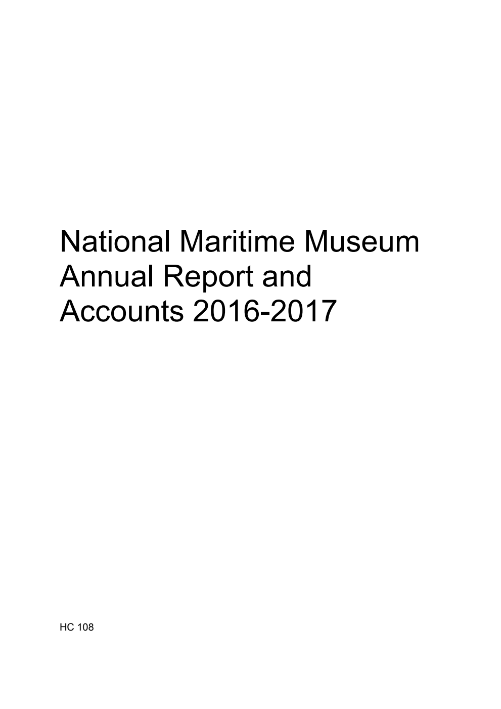 National Maritime Museum Annual Report and Accounts 2016-2017 