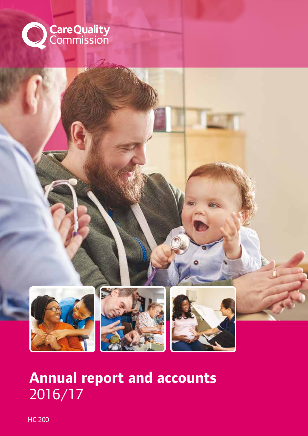 Care Quality Commission Annual report and accounts 2016/17