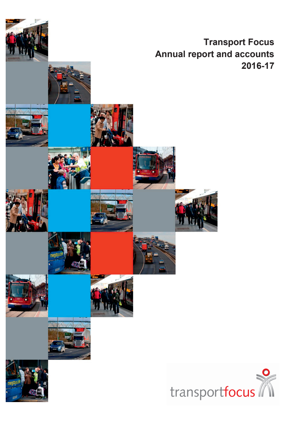 Transport Focus annual report and accounts 2016-17