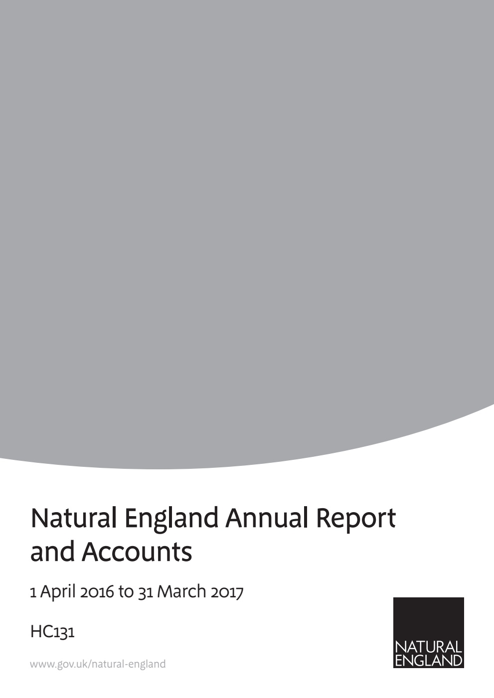 Natural England Annual Report and Accounts 1 April 2016 to 31 March 2017