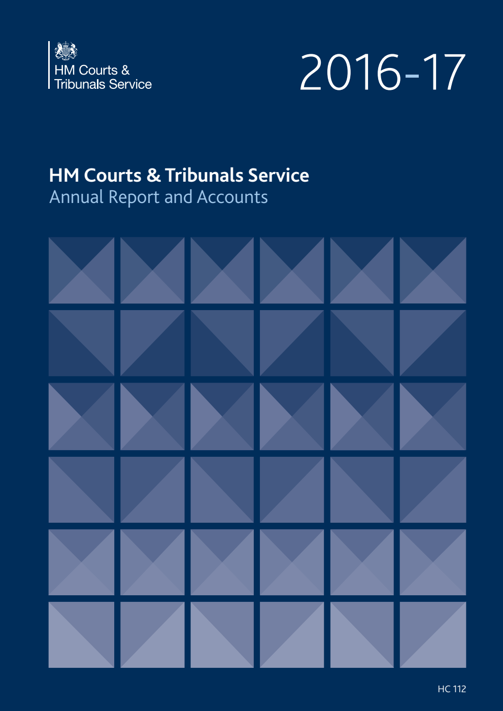 HM Courts & Tribunals Service Annual Report and Accounts 2016-17