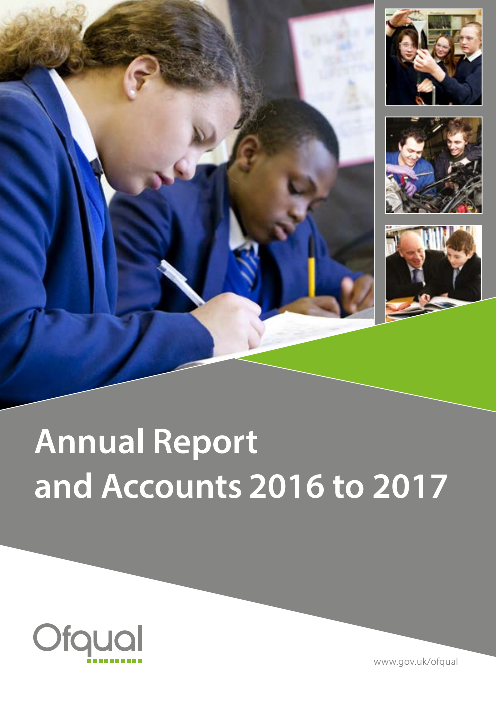 Office of Qualifications and Examinations Regulation (Ofqual) Annual Report and Accounts 2016-17 (for the year ended 31 March 2017)