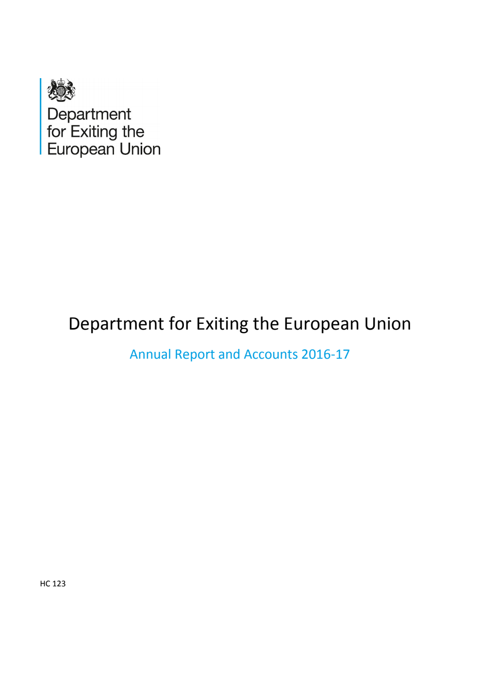 Department for Exiting the European Union Annual Report and Accounts 2016-17 (for the year ended 31 March 2017)