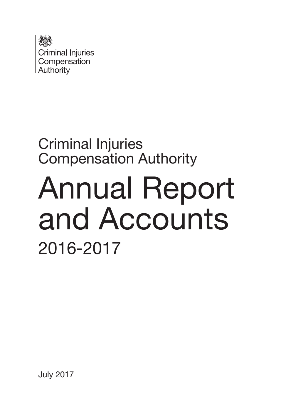 Criminal Injuries Compensation Authority Annual Report and Accounts 2016-2017