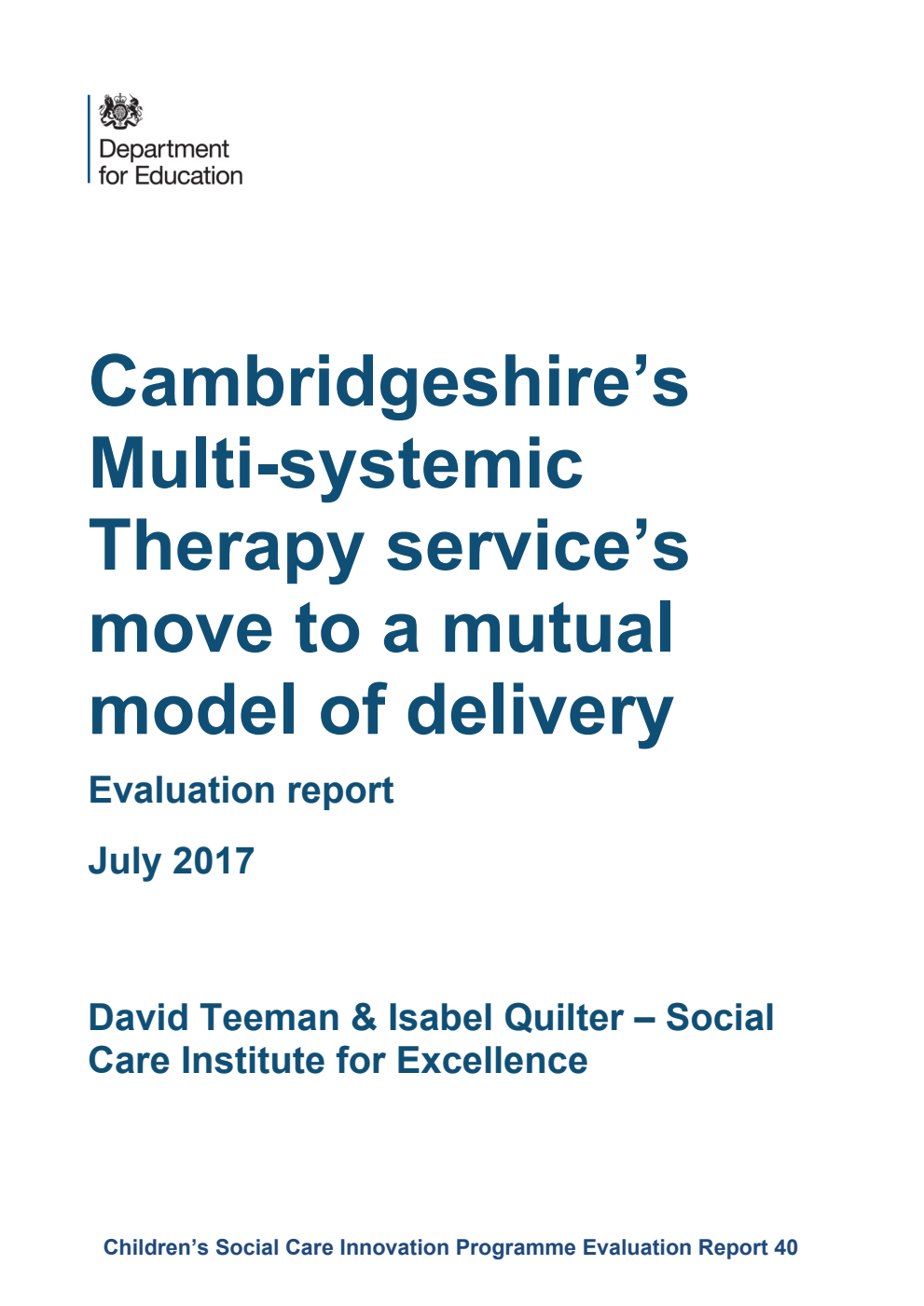 DFE-RR579 Cambridgeshire’s Multi-systemic Therapy service’s move to a mutual model of delivery