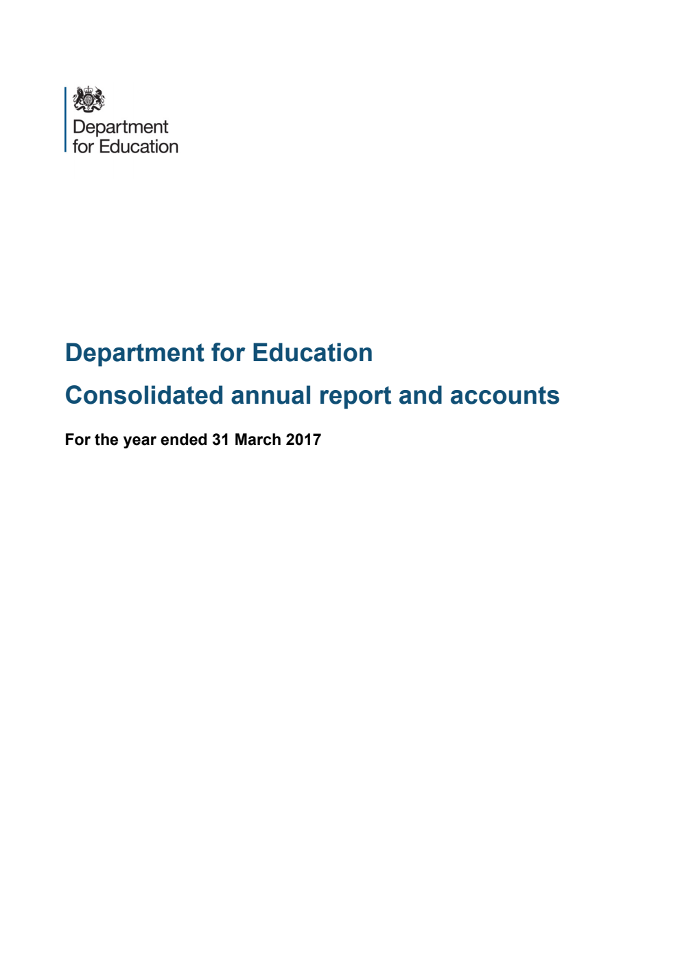 Department for Education Consolidated annual report and accounts for the year ended 31 March 2017
