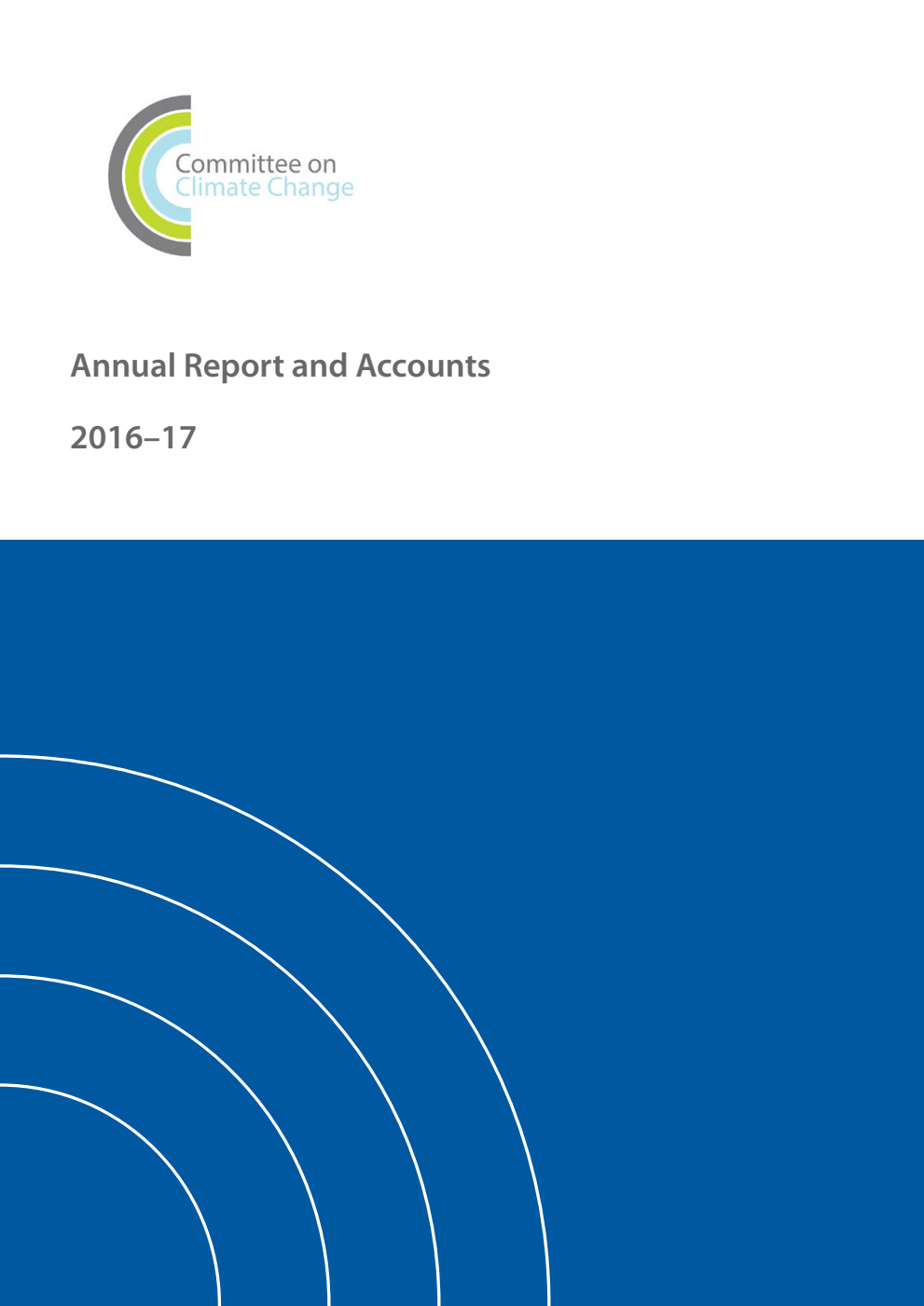 Committee on Climate Change Annual Report and Accounts 1 April 2016 to 31 March 2017 