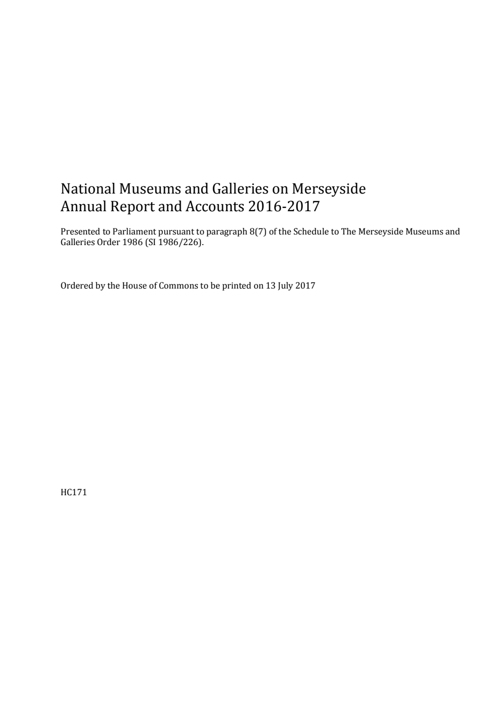National Museums and Galleries on Merseyside Annual Report and Accounts 2016-2017 