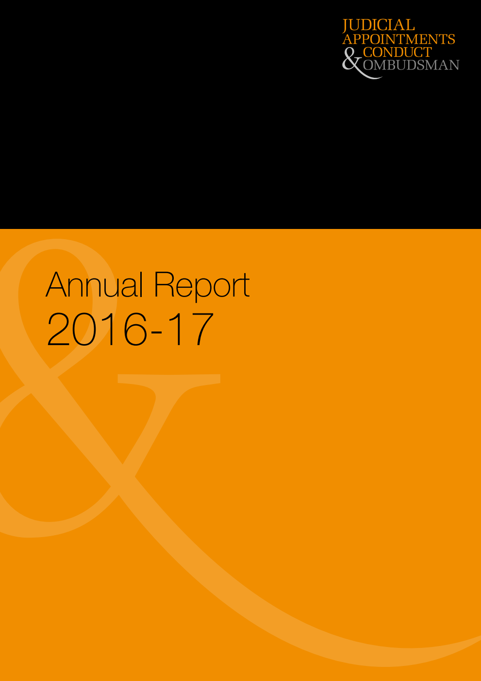 Judicial Appointments & Conduct Ombudsman Annual Report 2016-17 