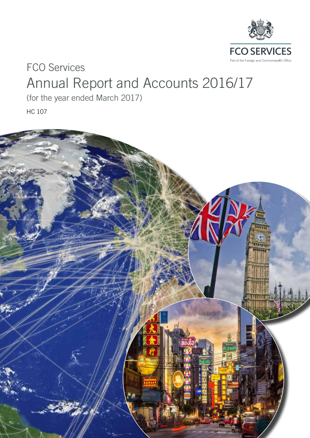 FCO Services Annual Report and Accounts 2016/17 (for the year ended 31 March 2017) 