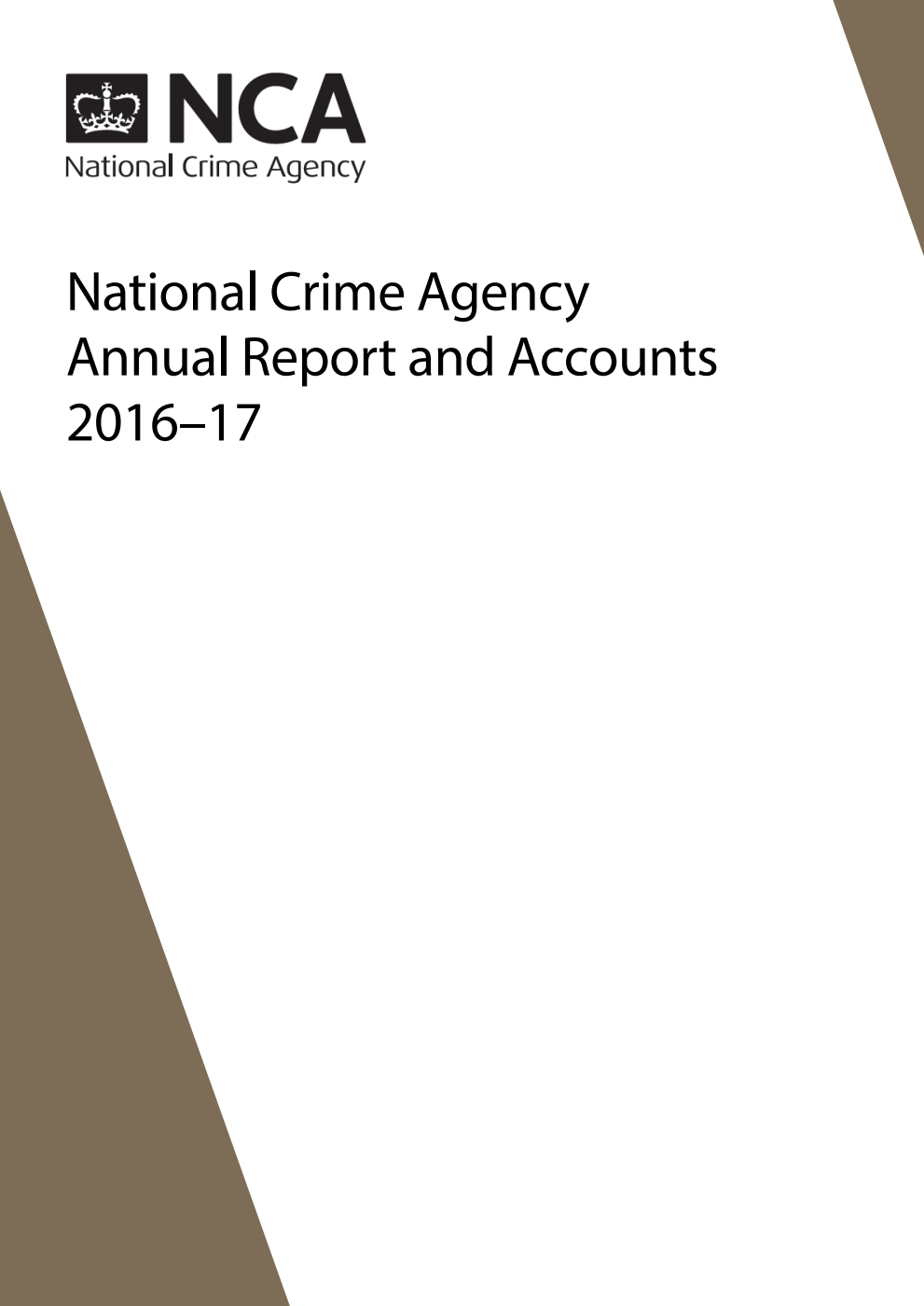 National Crime Agency Annual Report and Accounts 2016-17