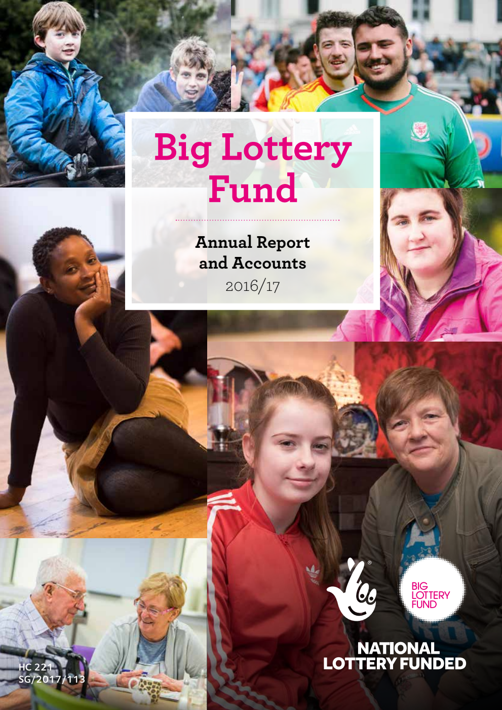 Big Lottery Fund Annual Report and Accounts for the financial year ended 31 March 2017