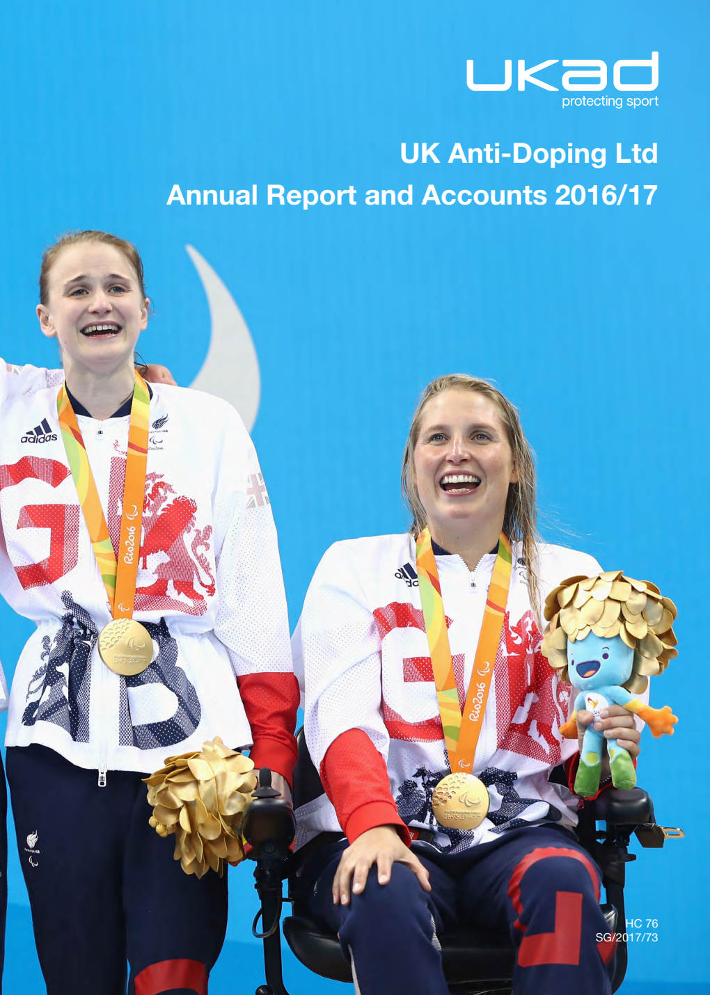 UK Anti-Doping Ltd Annual Report and Accounts 2016/17 