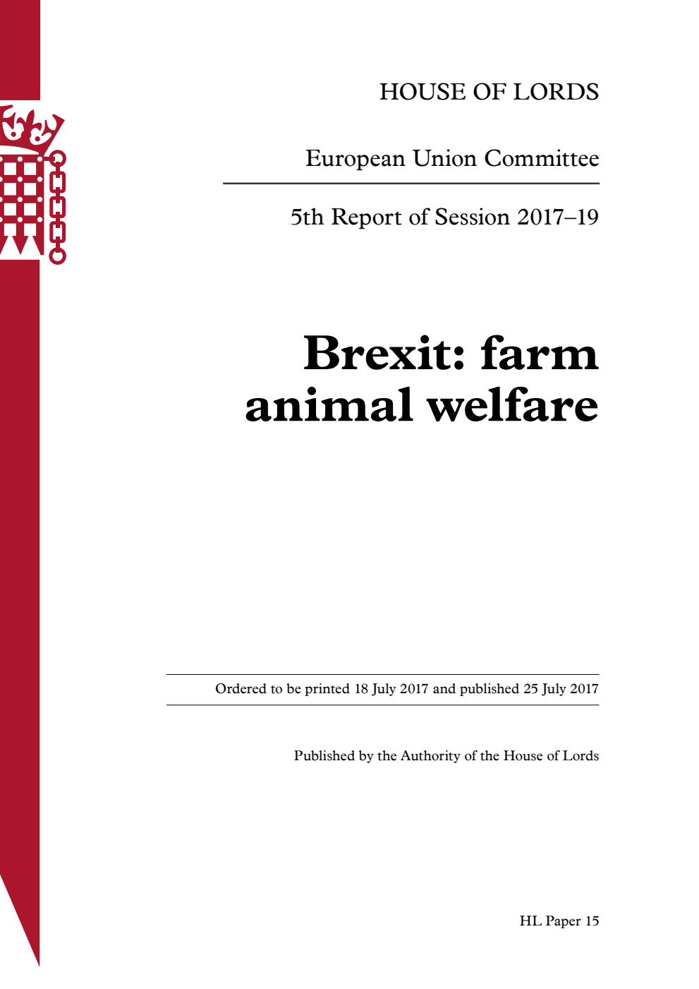 European Union Committee 5th Report. Brexit: farm animal welfare