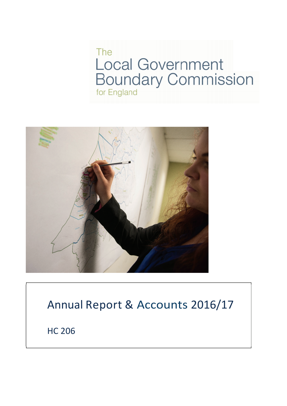 The Local Government Boundary Commission for England Annual Report & Accounts 2016/17