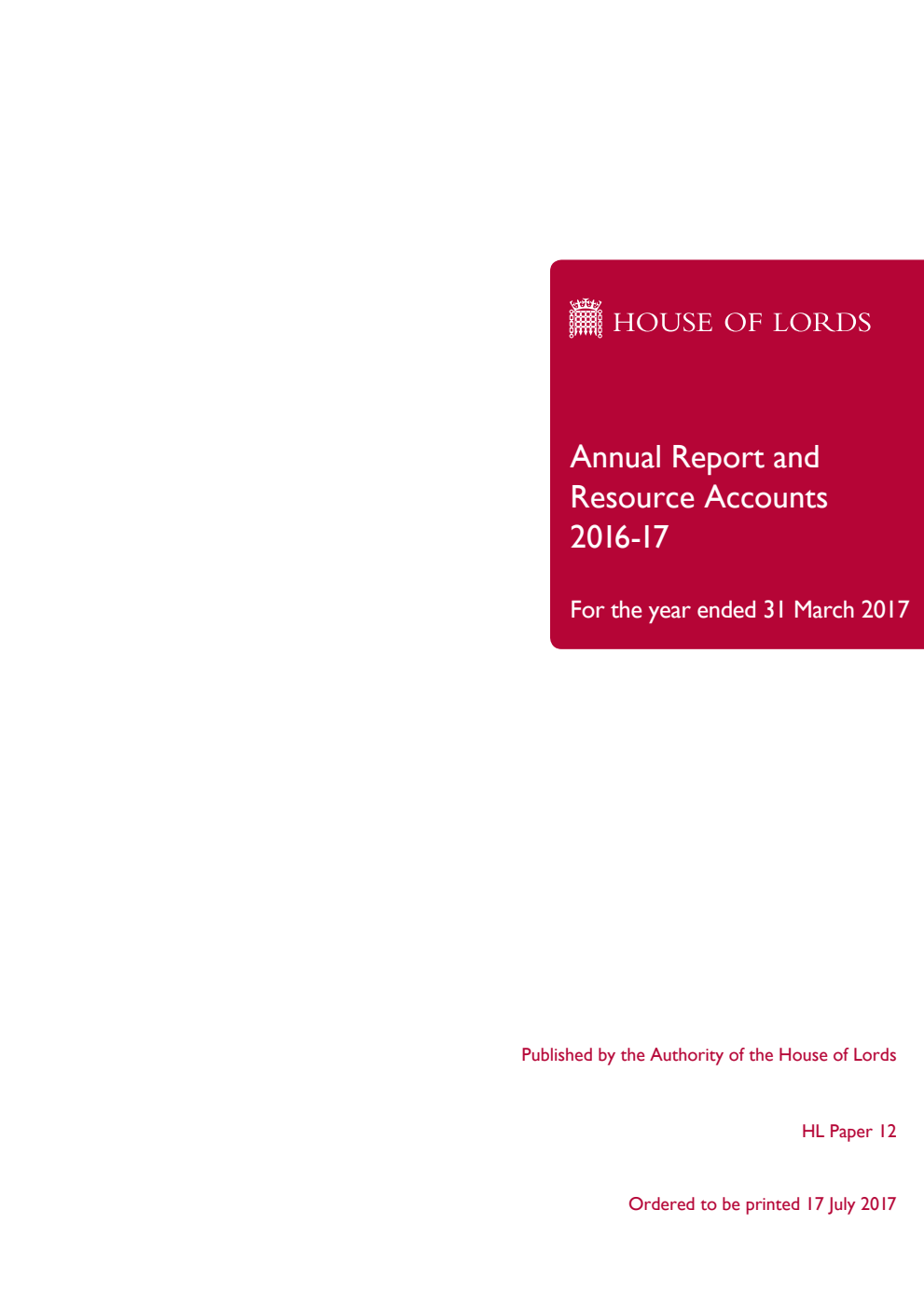 House of Lords Annual Report and Resource Accounts 2016-17 for the year ended 31 March 2017
