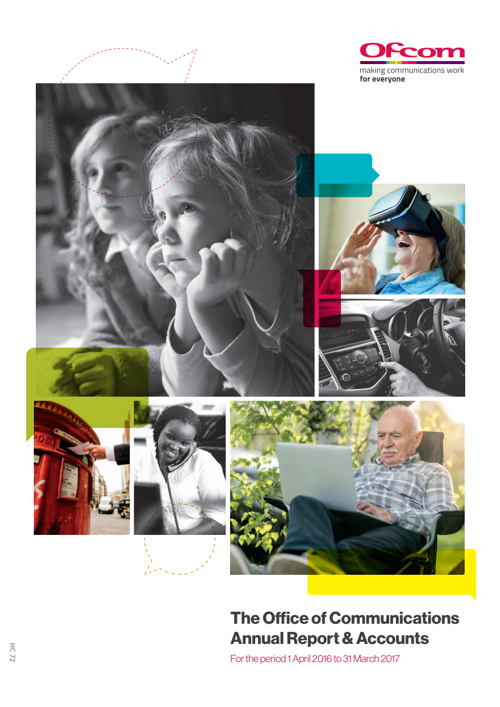 The Office of Communications Annual Report & Accounts for the period 1 April 2016 to 31 March 2017