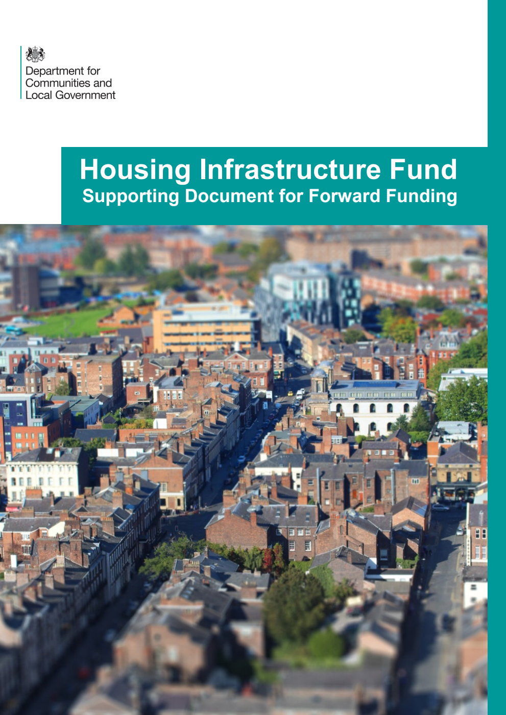 Housing Infrastructure Fund. Supporting Document for Forward Funding
